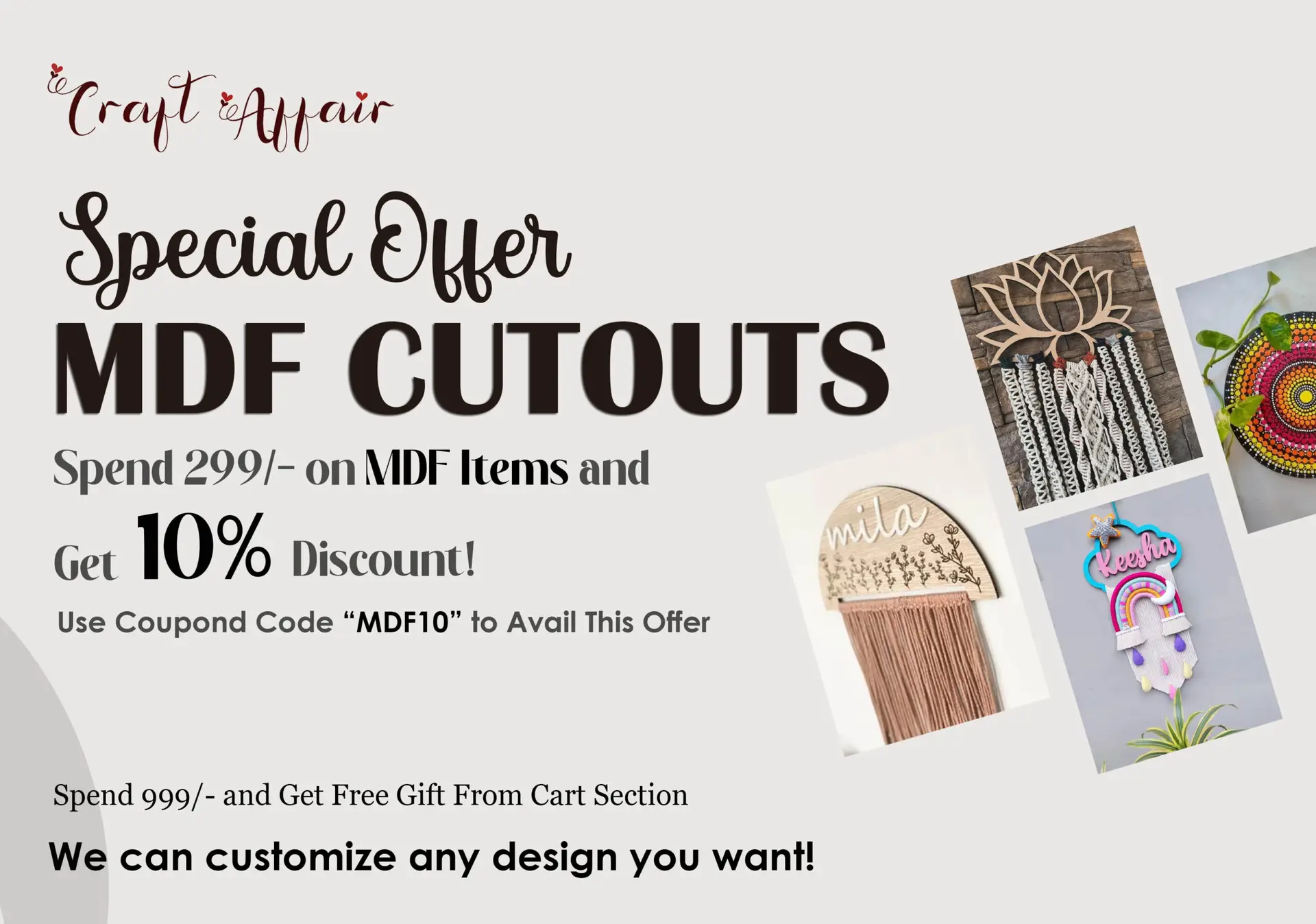 get 10% discount on all MDF cutouts